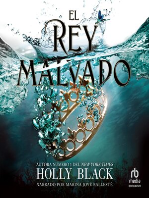 cover image of El rey malvado (The Wicked King)